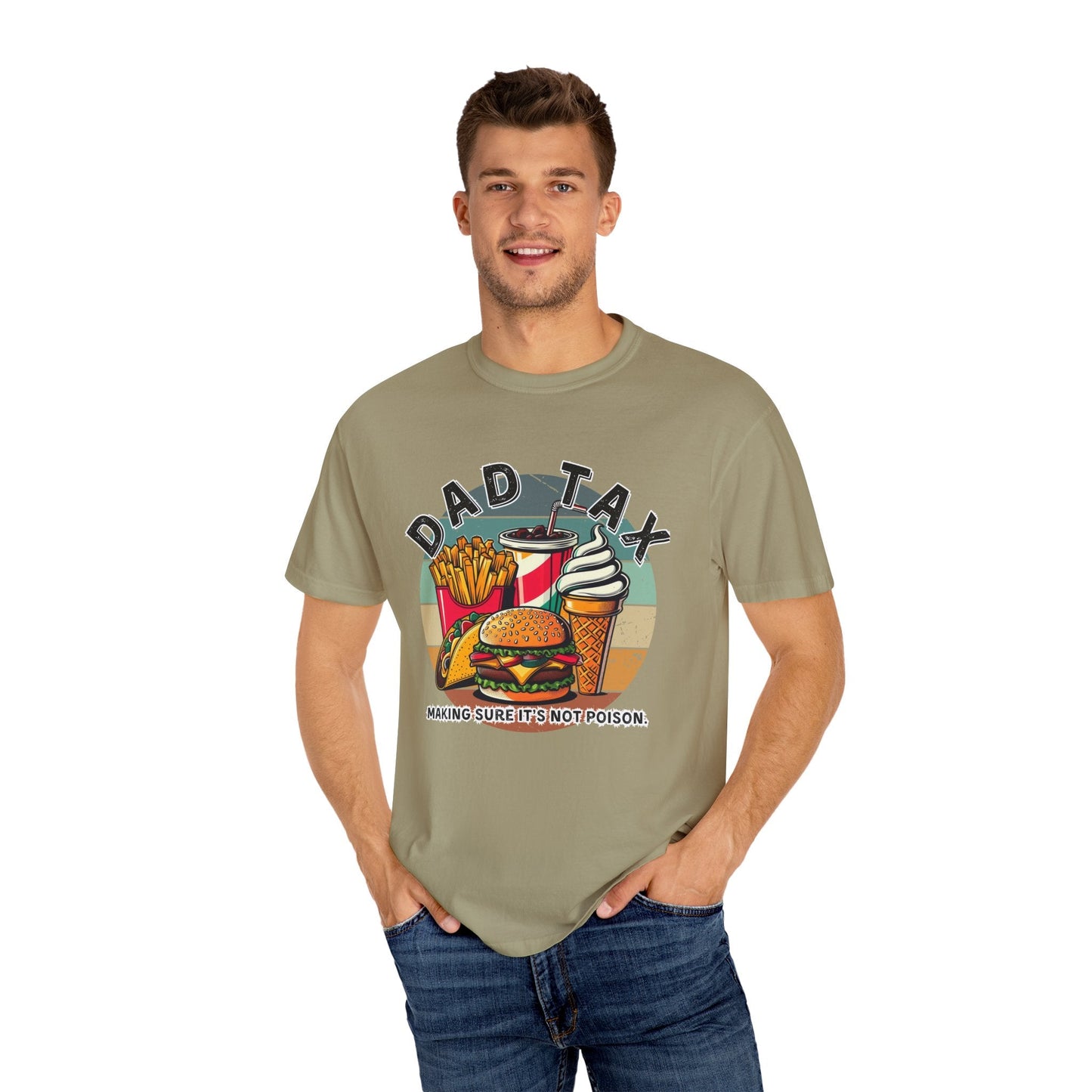 Humorous Dad Tax T-Shirt - Fun Gift for Fathers, Casual Summer Wear, Dad Humor Tee, Perfect for Father's Day, Foodie Gift - Embellish My Heart