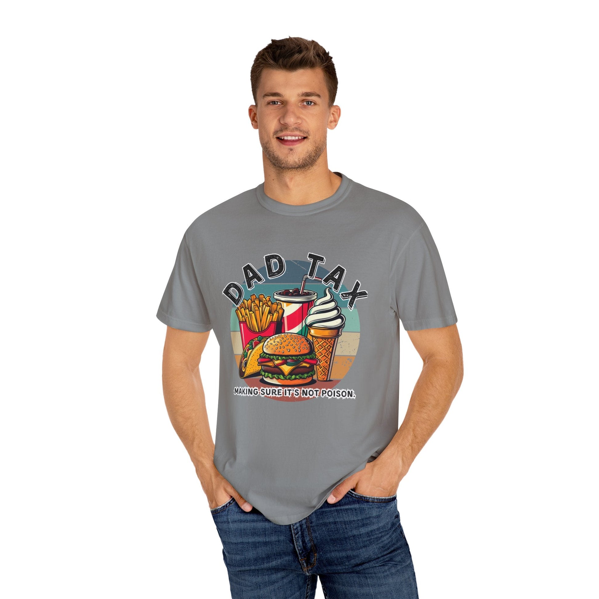 Humorous Dad Tax T-Shirt - Fun Gift for Fathers, Casual Summer Wear, Dad Humor Tee, Perfect for Father's Day, Foodie Gift - Embellish My Heart